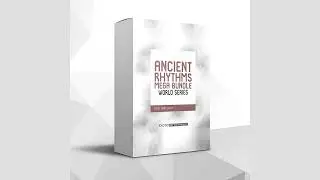 Sample Pack: Ancient Rhythms Mega Bundle - World Series | DEMO 3