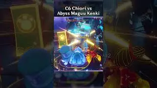 C6 CHIORI VS ABYSS MAGUU KENKI