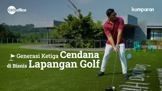 Modal Besar Dharma Mangkuluhur, Generasi Ketiga Cendana | CEO OFFICE