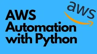 Automate AWS Actions with Python | AWS SDK