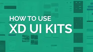 How to use the New Adobe XD UI Kits