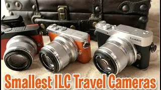 Smallest Tiny ILC M43 Travel Cameras- Amazing Quality MFT