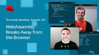 Technically Speaking (E18): WebAssembly Breaks Away from the Browser