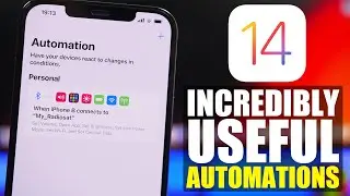 iOS 14 Automations - 10 iPhone Automations You MUST HAVE !