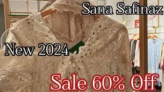 Sana Safinaz Sale 60% Off | Sana Safinaz New Pret Collection 2024 💕 | February 9, 2024