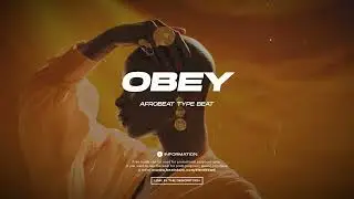 Afrobeat Type Beat 2024 Ayra Starr Ft Omah Lay Type Beat OBEY Afrobeat Instrumental