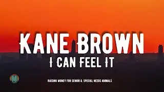 Kane Brown - I Can Feel It