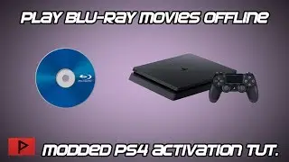 Enable Offline Blu-ray Disc Movie Playback on Modded PS4 (5.05)