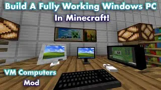 Build A Fully Working Windows PC In Minecraft - VM Computers Mod