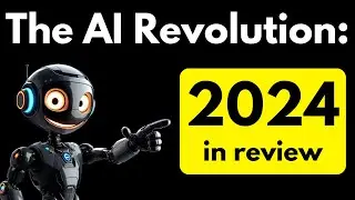 The AI Revolution: 2024 in review