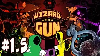 [1.5] Shadow Wizard With a Gun Money Gang || Live Playthrough