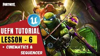 Unreal Engine Fortnite Editor (UEFN) Tutorial 6: Using Sequencer