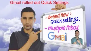 Google rolled out Quick settings for Gmail | How to manage multiple inbox right into your Gmail?