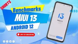 #shorts MIUI 13 Benchmarks With Android 12 | Antutu, Geekbench & Throttle Test