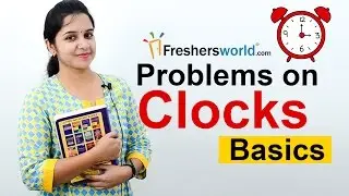 Aptitude Made Easy - Problems on Clocks -1, Basics and Methods, Angle between hands,Tricks