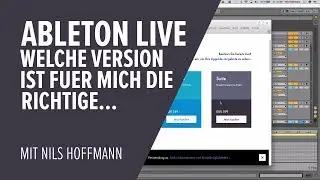 Ableton Live für Anfänger - Welche Version von Live ist für mich die richtige...?