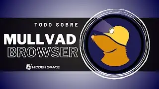 Mullvad Browser: El MEJOR Navegador para PRIVACIDAD y SEGURIDAD