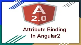 Attribute Binding in Angular - Part12