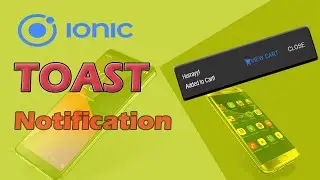 Show Toast Notification in Ionic | Ionic (Firebase) Tutorial - 10