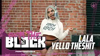 LALA YELLO THESHHT - DR.PHIL | From The Block Performance 🎙