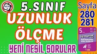 Uzunluk Ölçme, Yeni Nesil Sorular, Matsev Öğreniyorum Serisi, Sayfa 280-281