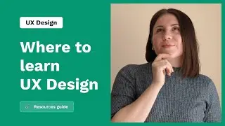 How and where to learn UX Design