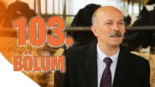 Kalk Gidelim 103. Bölüm