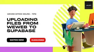 Uploading Files from WeWeb to Supabase