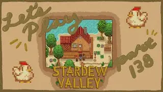 Let's Play: Stardew Valley - eating literal poison [138]