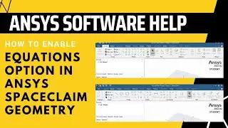 How to Enable Equations Option in ANSYS SpaceClaim Geometry Creation Tool | ANSYS SpaceClaim Modeler