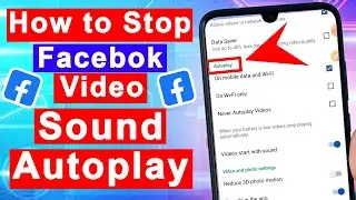 How to Turn off Facebook Video Sound Autoplay ❓ Facebook ka Video Sound Kaise Bandh Kare