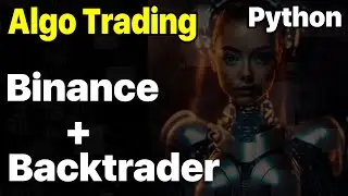 Binance + Backtrader