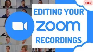 How to edit your Zoom recordings | Zoom video editor online