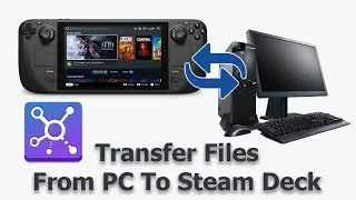 Steam Deck: Transfer Files from PC using 