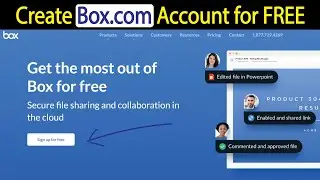 How to Create an account in (Box.com) for FREE | BOX.COM || Cloud Storage