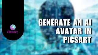 How to Create a Realistic Digital Avatar of Yourself Using Picsart's Powerful AI Tools