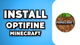 How To Download OptiFine Minecraft (2023 Guide)