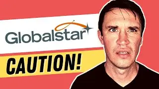 GSAT Stock - Watch This Before You Invest In Globalstar! | 