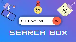 CSS Awesome Search Box Animation Using Only HTML & CSS