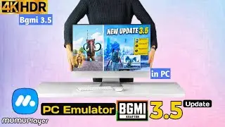 How to Play Bgmi 3.5 in PC Emulator MuMu Player Bgmi 3.5 in PC Emulator download The5911