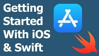 Getting Started With iOS & Swift: Welcome to the Course