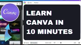 CANVA TUTORIAL FOR BEGINNERS 2023  | Learn Canva In 10 Minutes