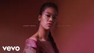 Amber Mark - Love Me Right (Audio)