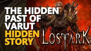 The Hidden Past of Varut Lost Ark