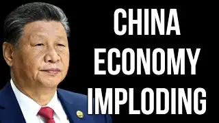 CHINA Economy Imploding