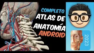 🧠Human Anatomy Atlas - Atlas de la ANATOMIA HUMANA Full COMPLETO ANDROID - Tutorial Tecnologia💪🦵🦷👁️