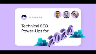 Technical SEO Power-Ups for 2024