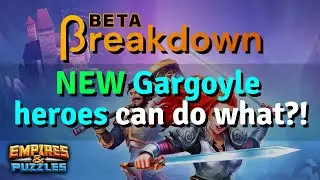 Ok which Gargoyle hero is MOST OP? You tell me! | Empires and Puzzles Beta