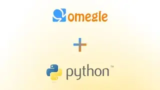 Omegle Text Bot using Python