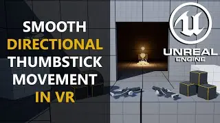 VR Movement Based on Thumbstick Direction UE5 Unreal Engine Tutorial